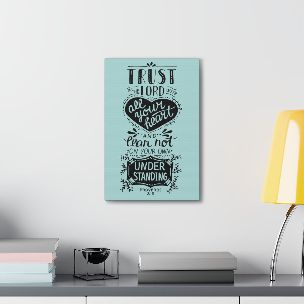 Scripture Walls All Your Heart Proverbs 3:5 Christian Wall Art Bible Verse Print Ready To Hang Unframed-Express Your Love Gifts