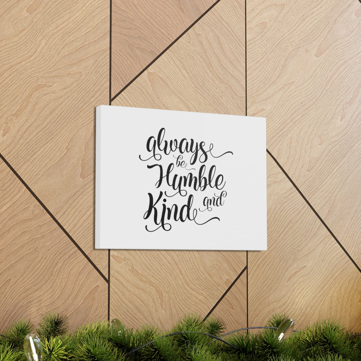 Scripture Walls Always Be Humble 1 Corinthians 13:4 Christian Wall Art Bible Verse Print Ready to Hang Unframed-Express Your Love Gifts