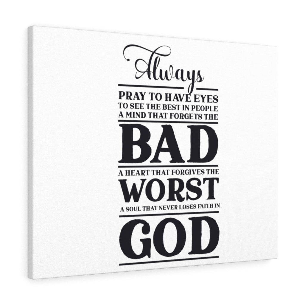 Scripture Walls Always Pray Bible Verse Canvas Christian Wall Art Ready to Hang Unframed-Express Your Love Gifts