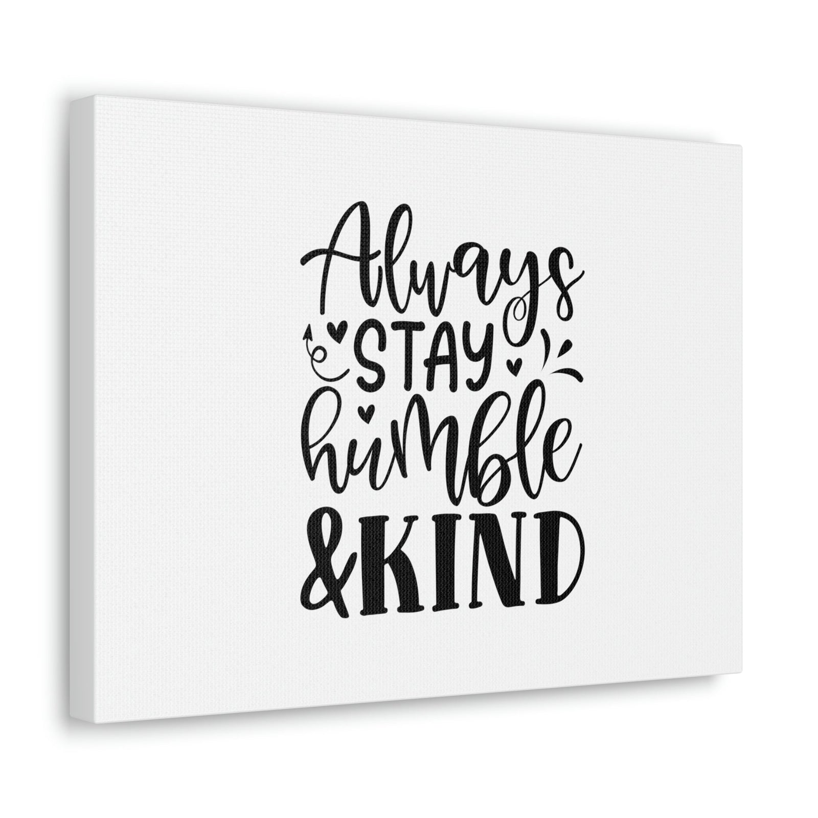 Scripture Walls Always Stay Humble & Kind James 4:10 Christian Wall Art Bible Verse Print Ready to Hang Unframed-Express Your Love Gifts