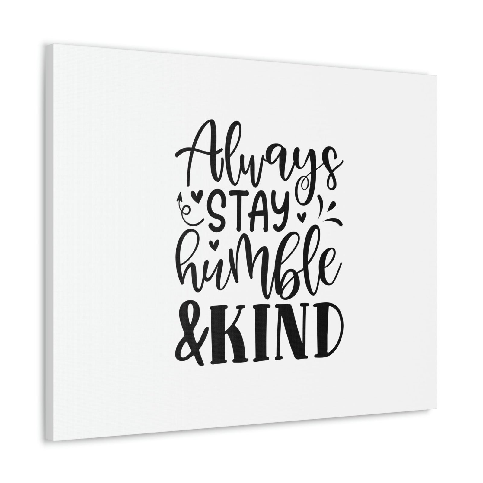 Scripture Walls Always Stay Humble & Kind James 4:10 Christian Wall Art Bible Verse Print Ready to Hang Unframed-Express Your Love Gifts