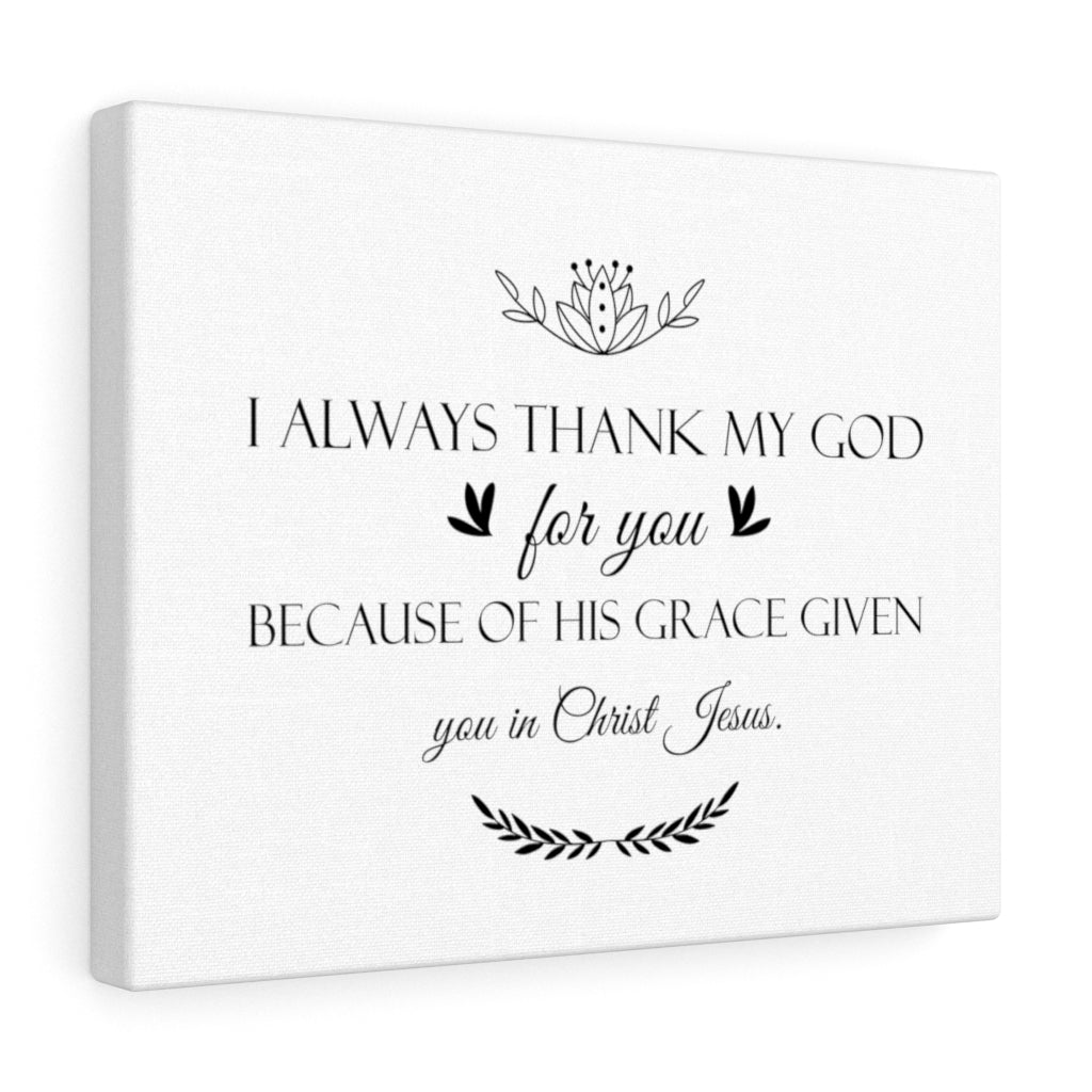 Scripture Walls Always Thank My God Bible Verse Canvas Christian Wall Art Ready to Hang Unframed-Express Your Love Gifts