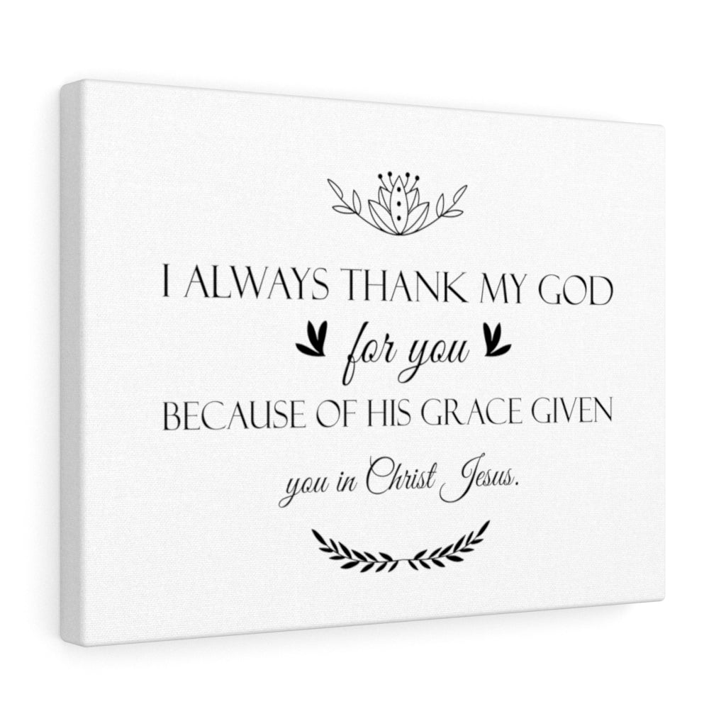 Scripture Walls Always Thank My God Bible Verse Canvas Christian Wall Art Ready to Hang Unframed-Express Your Love Gifts