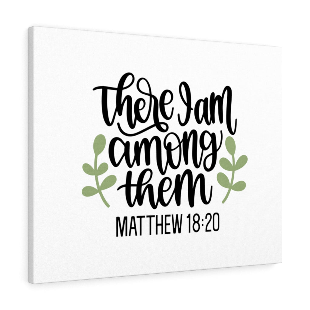 Scripture Walls Among Them Matthew 18:20 Bible Verse Canvas Christian Wall Art Ready to Hang Unframed-Express Your Love Gifts