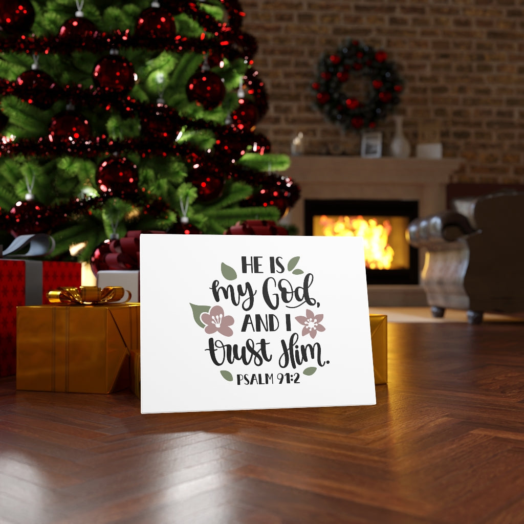 Scripture Walls And I Trust Him Psalm 91:2 Bible Verse Canvas Christian Wall Art Ready to Hang Unframed-Express Your Love Gifts