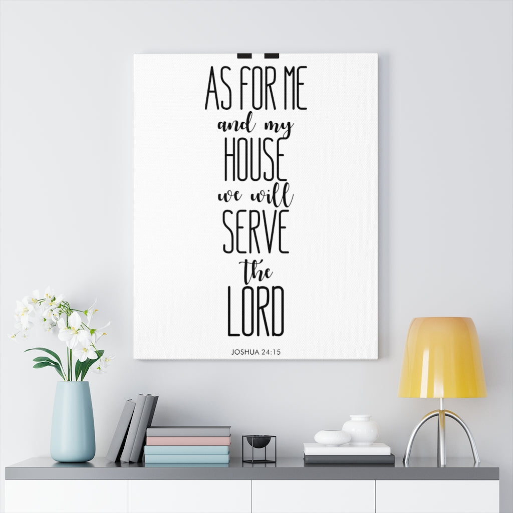 Scripture Walls And My House Joshua 24:15 Bible Verse Canvas Christian Wall Art Ready to Hang Unframed-Express Your Love Gifts