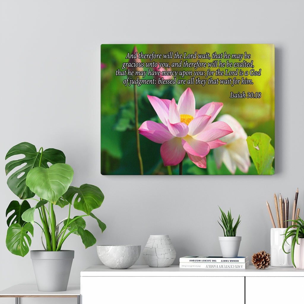 Scripture Walls And Therefore Will the Lord Wait Isaiah 30:18 Bible Verse Canvas Christian Wall Art Ready to Hang Unframed-Express Your Love Gifts