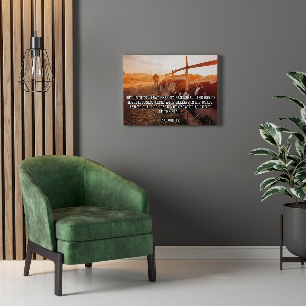 Scripture Walls And Ye Shall Go Forth Malachi 4:2 Bible Verse Canvas Christian Wall Art Ready to Hang Unframed-Express Your Love Gifts
