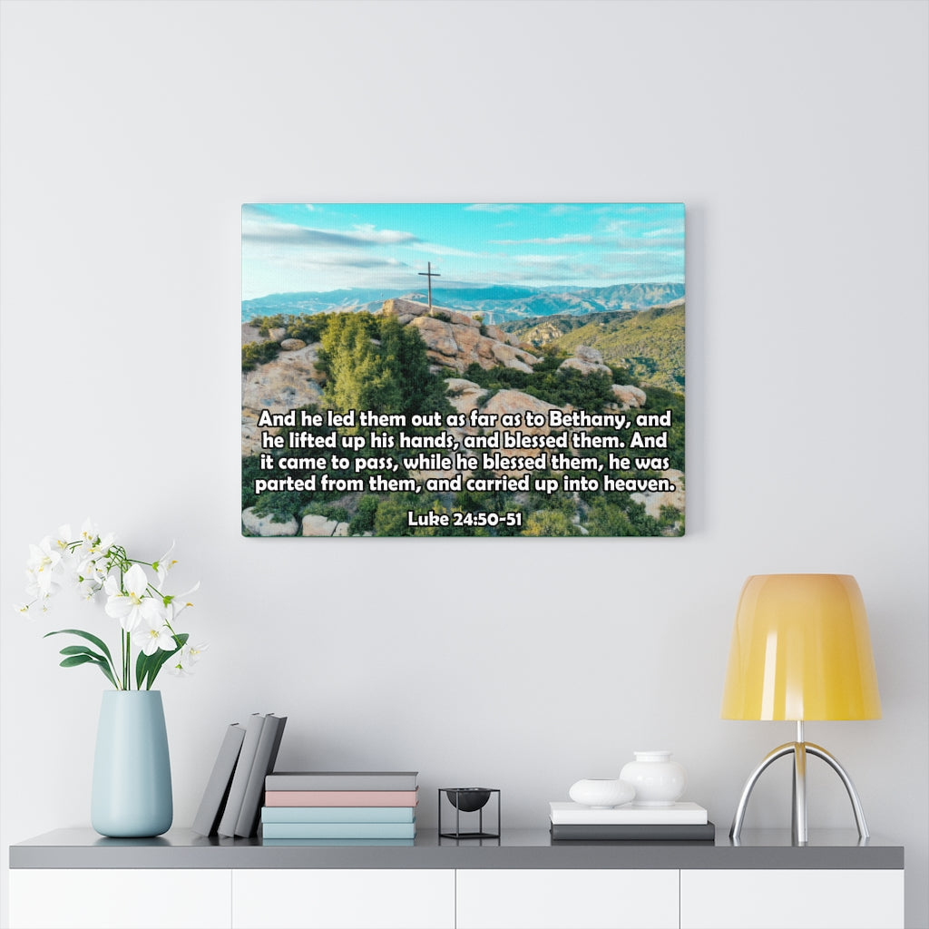 Scripture Walls As Far As To Bethany Luke 24:50-51 Bible Verse Canvas Christian Wall Art Ready to Hang Unframed-Express Your Love Gifts