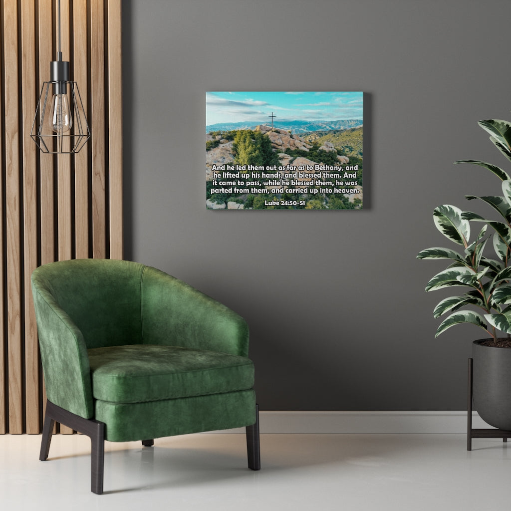 Scripture Walls As Far As To Bethany Luke 24:50-51 Bible Verse Canvas Christian Wall Art Ready to Hang Unframed-Express Your Love Gifts