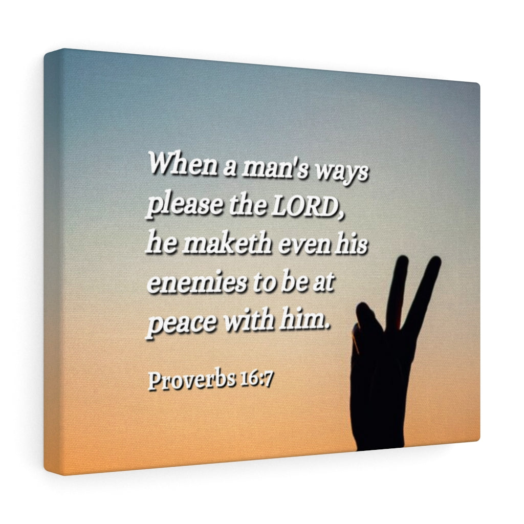 Scripture Walls At Peace Proverbs 16:7 Bible Verse Canvas Christian Wall Art Ready to Hang Unframed-Express Your Love Gifts