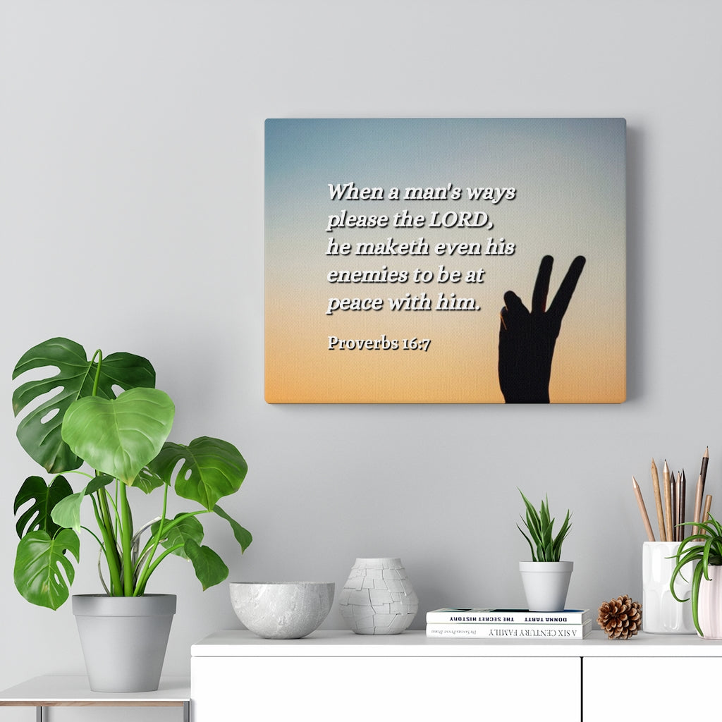 Scripture Walls At Peace Proverbs 16:7 Bible Verse Canvas Christian Wall Art Ready to Hang Unframed-Express Your Love Gifts