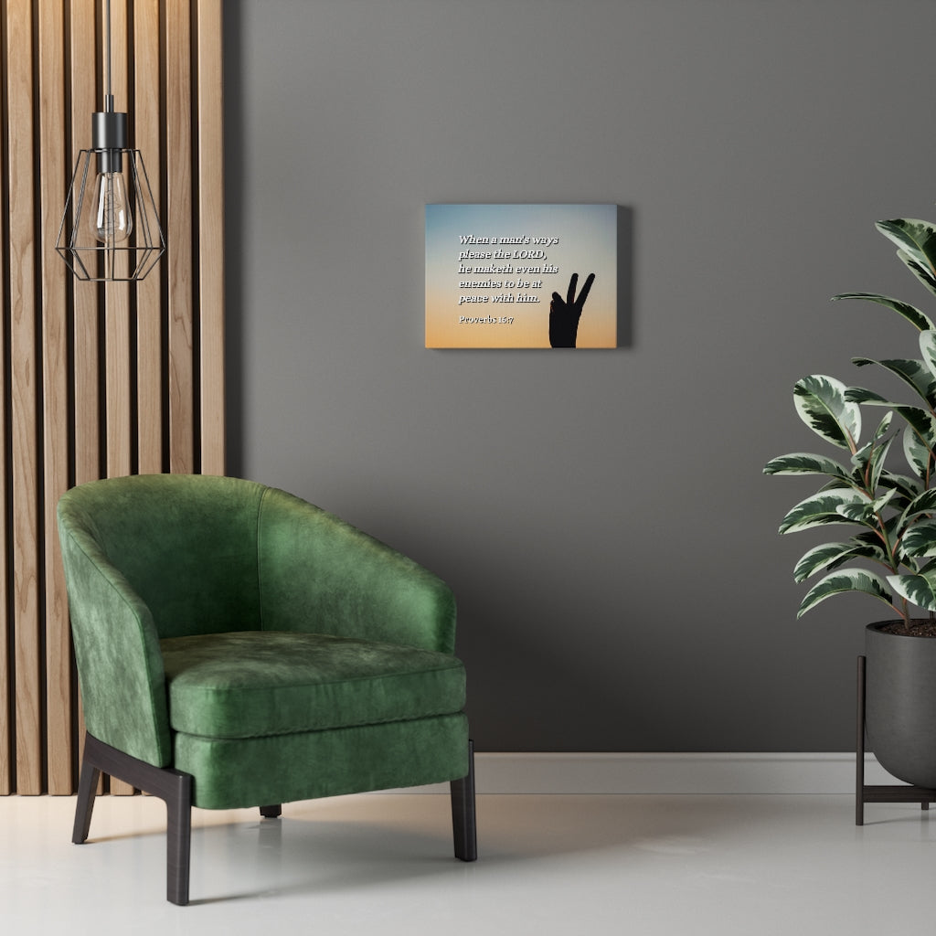 Scripture Walls At Peace Proverbs 16:7 Bible Verse Canvas Christian Wall Art Ready to Hang Unframed-Express Your Love Gifts