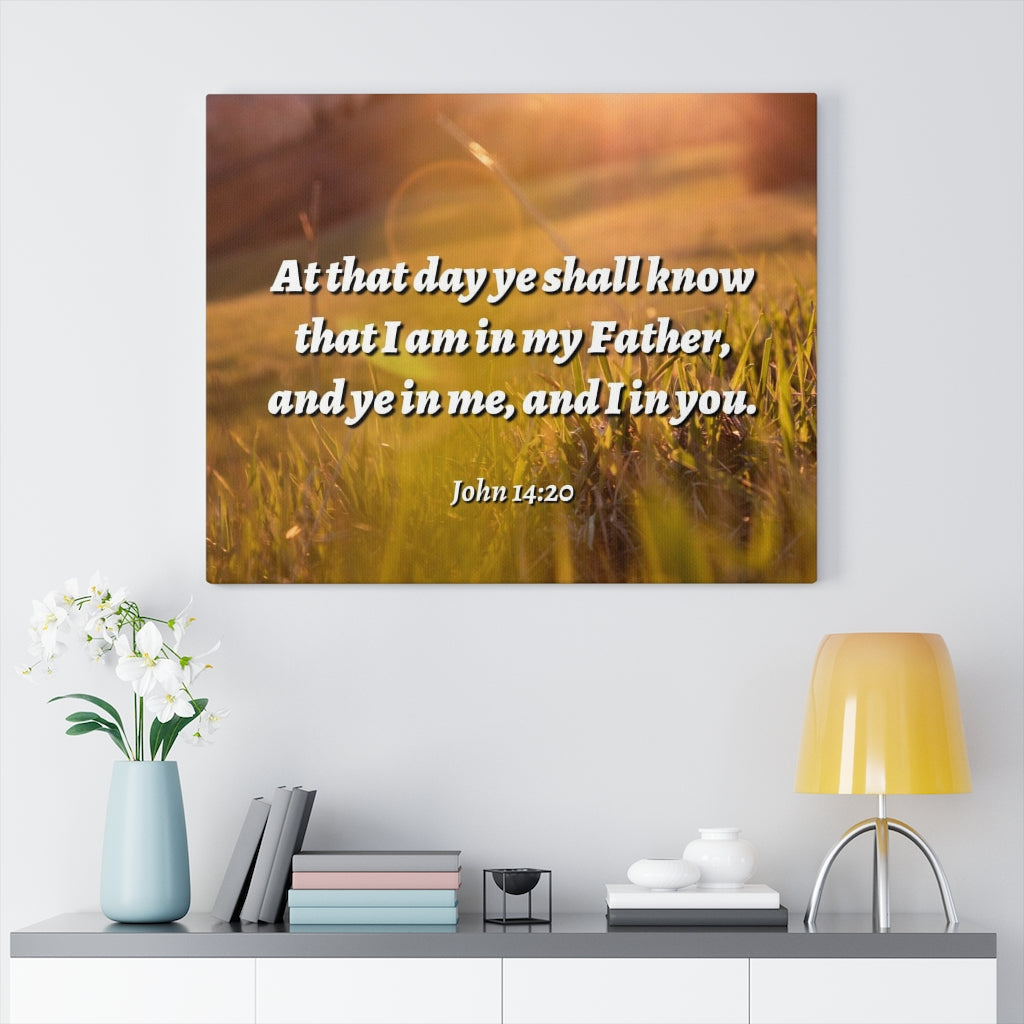 Scripture Walls At That Day John 14:20 Bible Verse Canvas Christian Wall Art Ready to Hang Unframed-Express Your Love Gifts