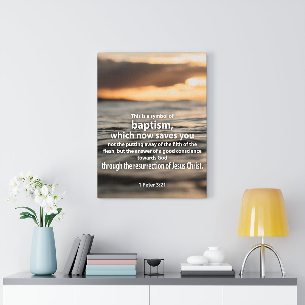 Scripture Walls Baptism 1 Peter 3:21 Bible Verse Canvas Christian Wall Art Ready to Hang Unframed-Express Your Love Gifts