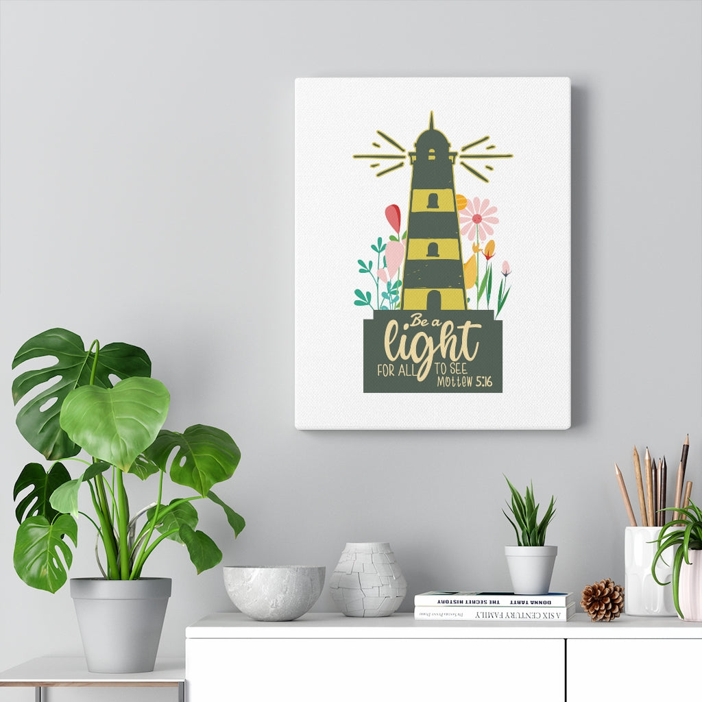Scripture Walls Be A Light Matthew 5:16 Bible Verse Canvas Christian Wall Art Ready to Hang Unframed-Express Your Love Gifts