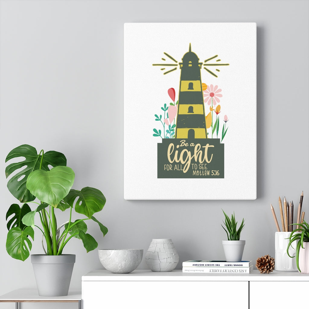 Scripture Walls Be A Light Matthew 5:16 Bible Verse Canvas Christian Wall Art Ready to Hang Unframed-Express Your Love Gifts