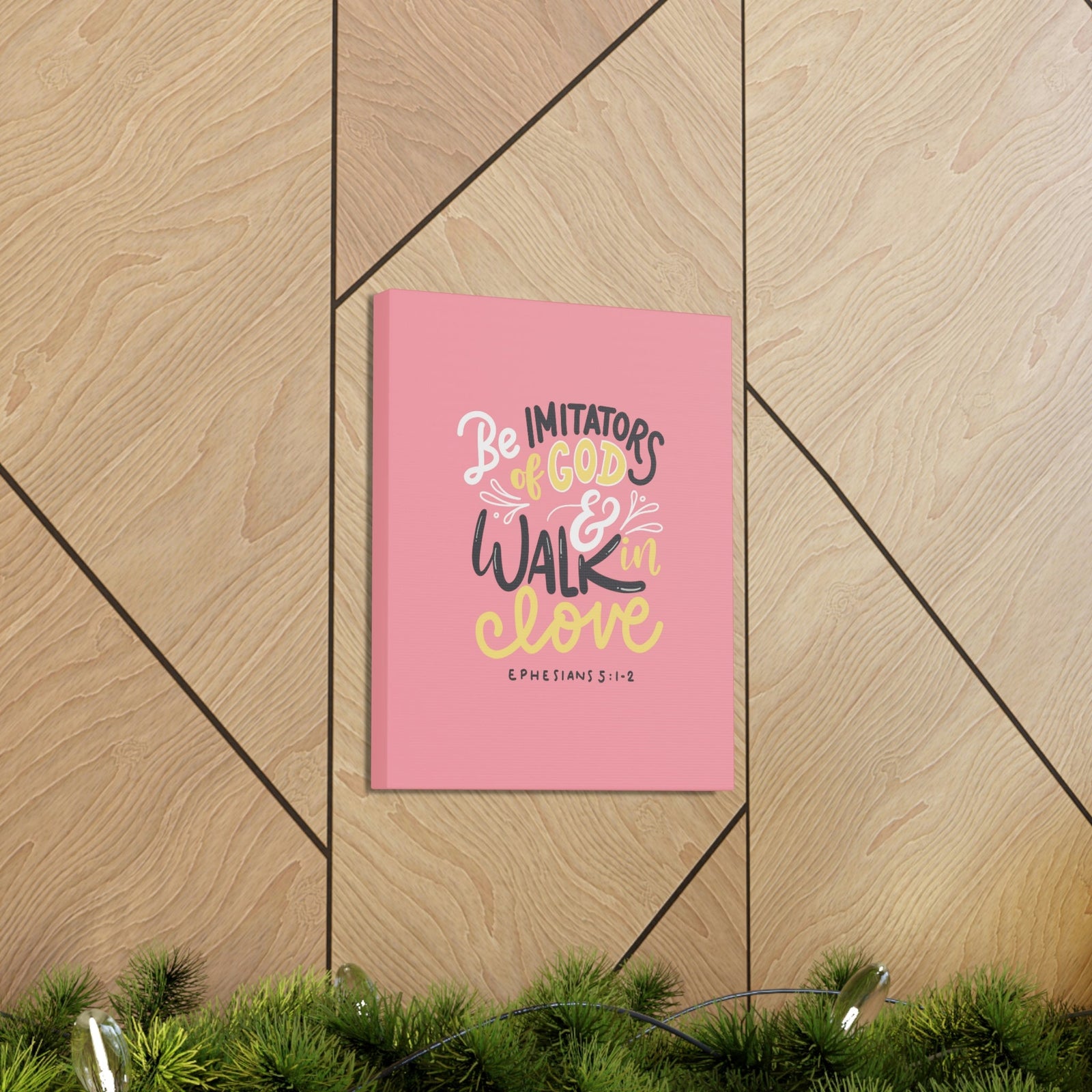 Scripture Walls Be Imitators Of God Ephesians 5:1-2 Pink Bible Verse Canvas Christian Wall Art Ready to Hang Unframed-Express Your Love Gifts