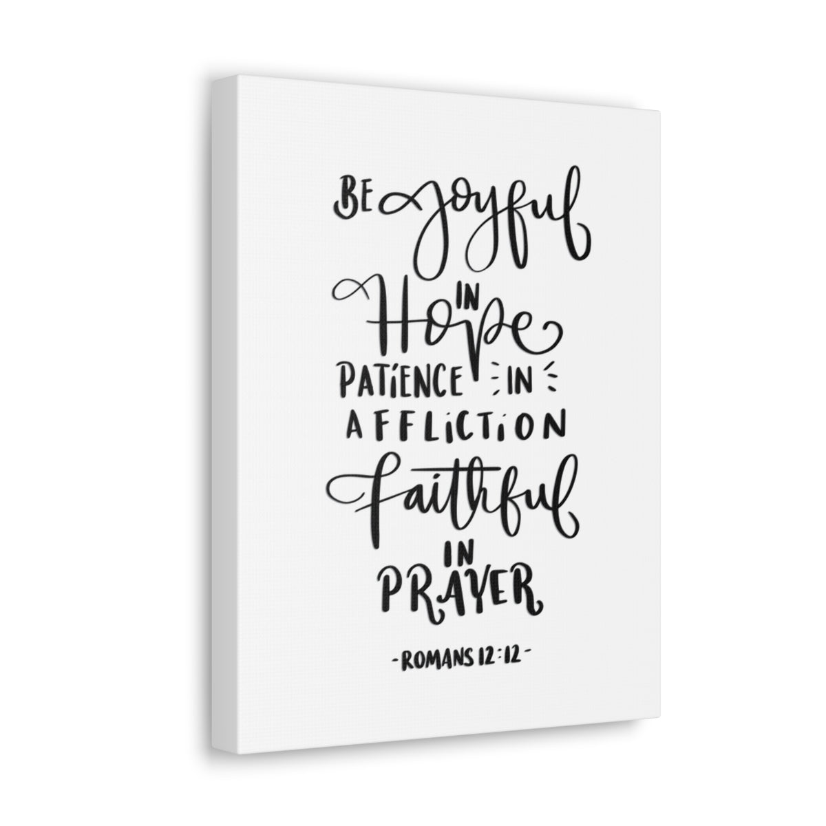 Scripture Walls Be Joyful In Hope Romans 12:12 White Bible Verse Canvas Christian Wall Art Ready to Hang Unframed-Express Your Love Gifts