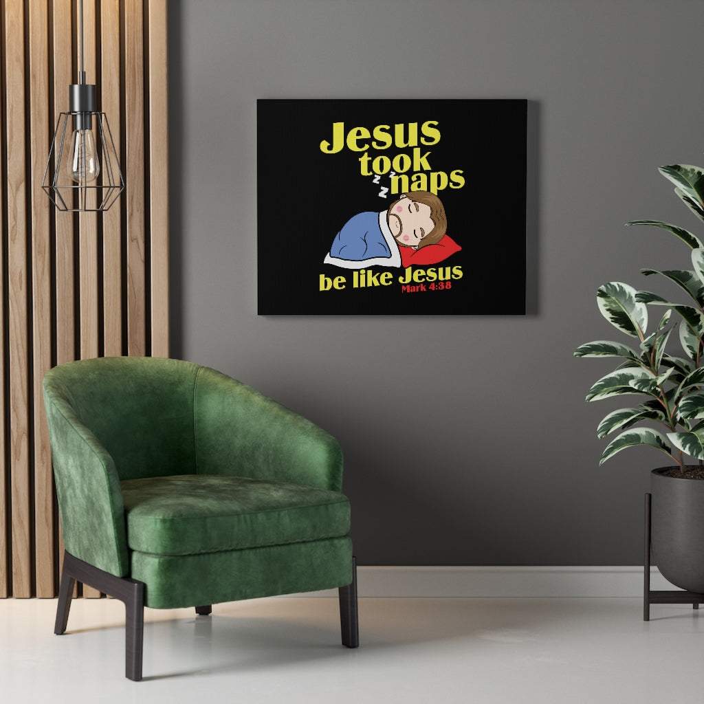 Scripture Walls Be Like Jesus Mark 4:38 Bible Verse Canvas Christian Wall Art Ready to Hang Unframed-Express Your Love Gifts
