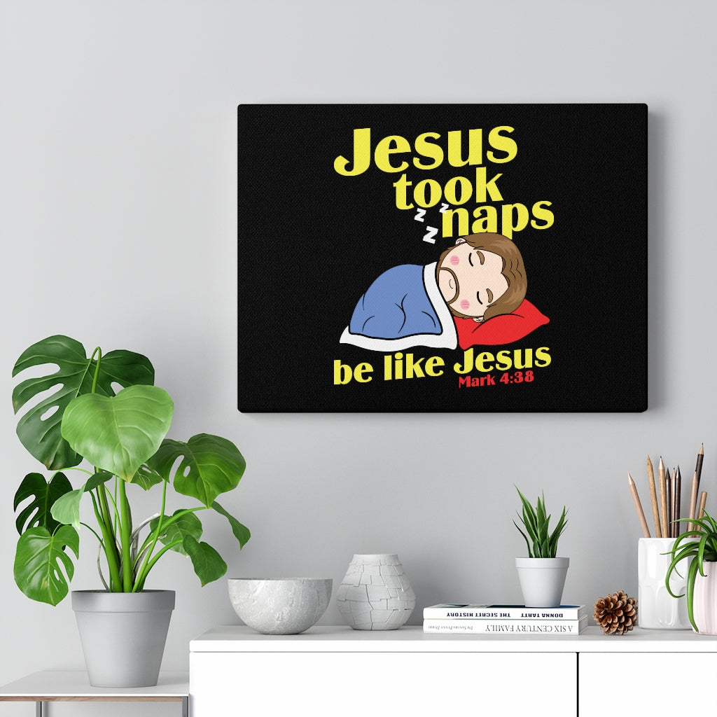 Scripture Walls Be Like Jesus Mark 4:38 Bible Verse Canvas Christian Wall Art Ready to Hang Unframed-Express Your Love Gifts