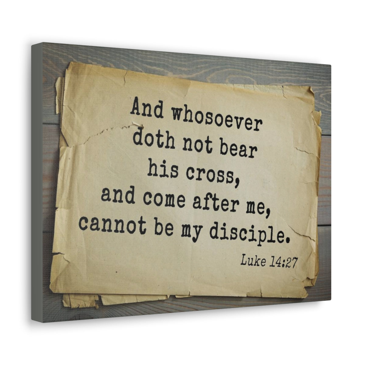 Scripture Walls Be My Disciple Luke 14:27 Bible Verse Canvas Christian Wall Art Bible Verse Print Ready To Hang Unframed-Express Your Love Gifts