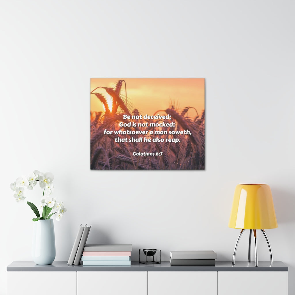 Scripture Walls Be Not Deceived Galatians 6:7 Bible Verse Canvas Christian Wall Art Ready to Hang Unframed-Express Your Love Gifts