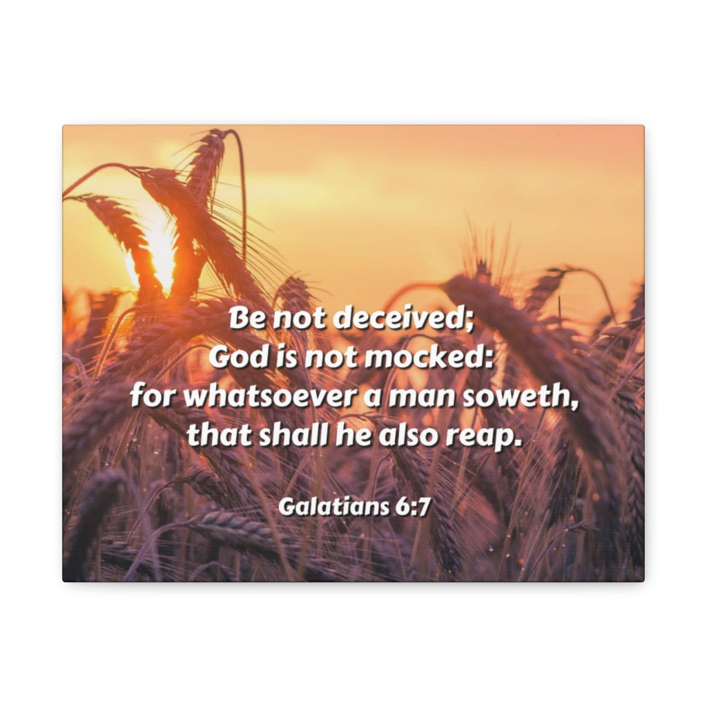 Scripture Walls Be Not Deceived Galatians 6:7 Bible Verse Canvas Christian Wall Art Ready to Hang Unframed-Express Your Love Gifts
