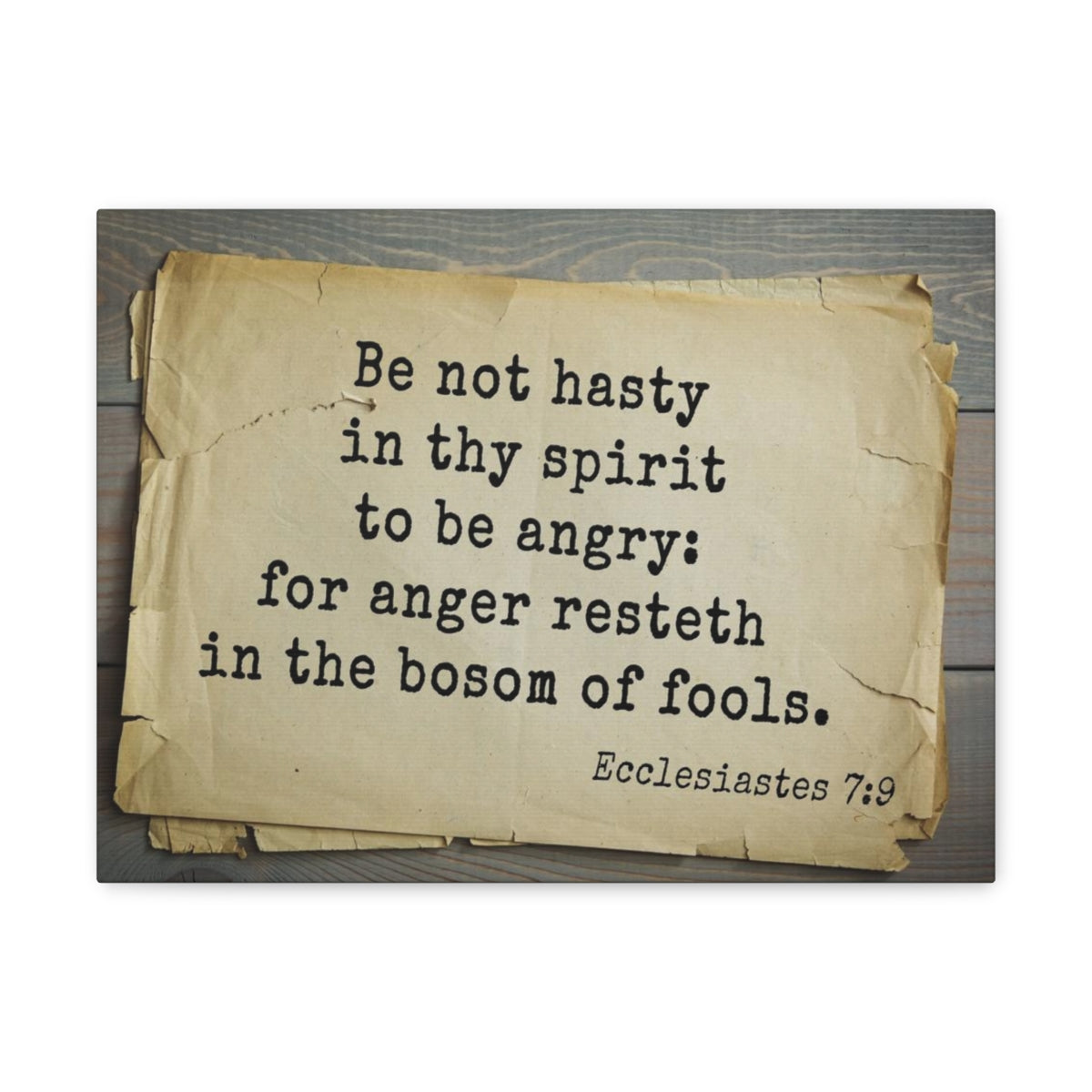 Scripture Walls Be Not Hasty Ecclesiastes 7:9 Bible Verse Canvas Christian Wall Art Bible Verse Print Ready To Hang Unframed-Express Your Love Gifts