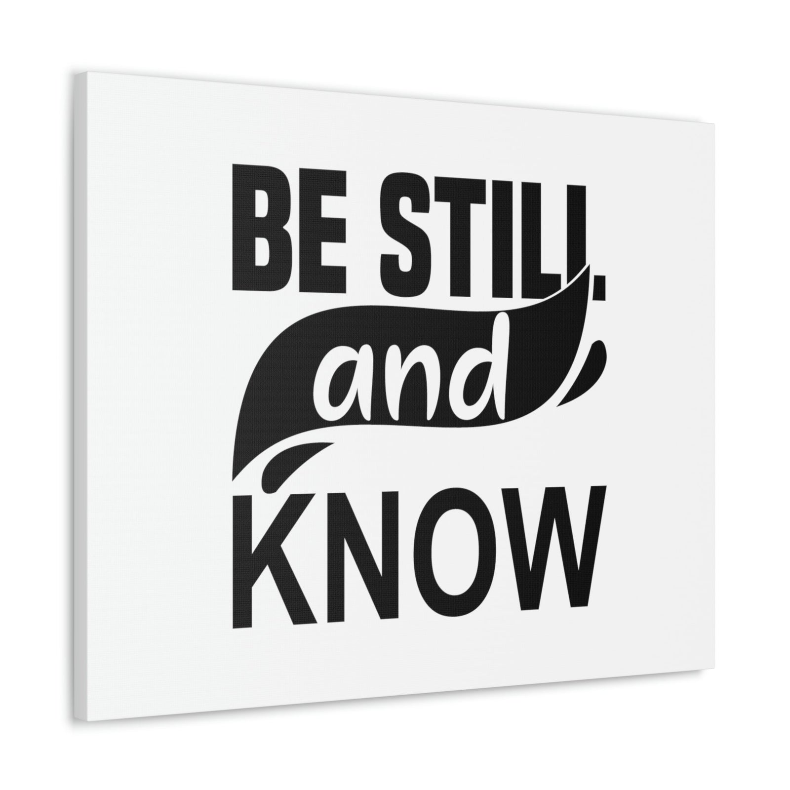 Scripture Walls Be Still And Know Psalm 46:10 Swish Black Christian Wall Art Bible Verse Print Ready to Hang Unframed-Express Your Love Gifts