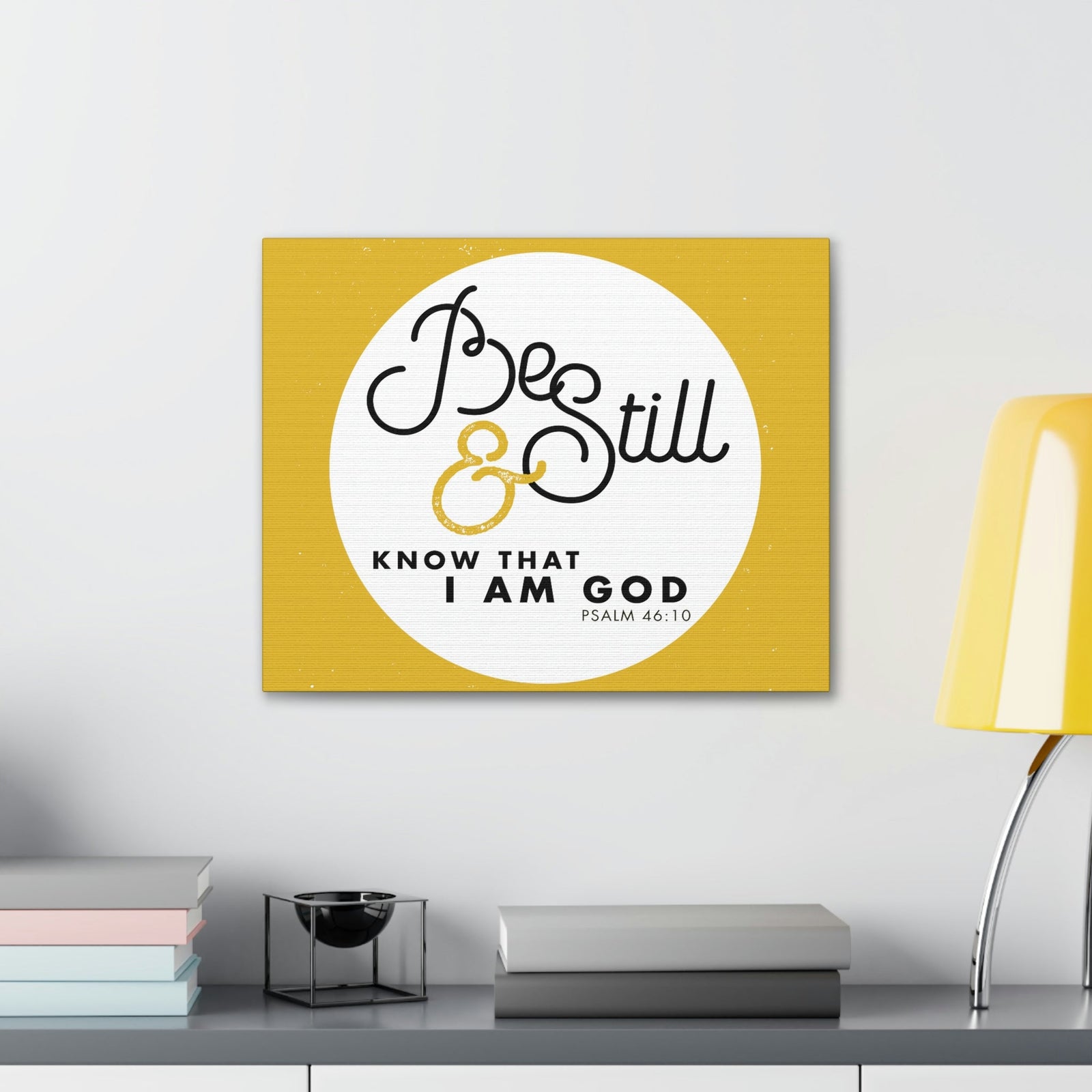 Scripture Walls Be Still And Know Psalm 46:10 Yellow Christian Wall Art Bible Verse Print Ready To Hang Unframed-Express Your Love Gifts