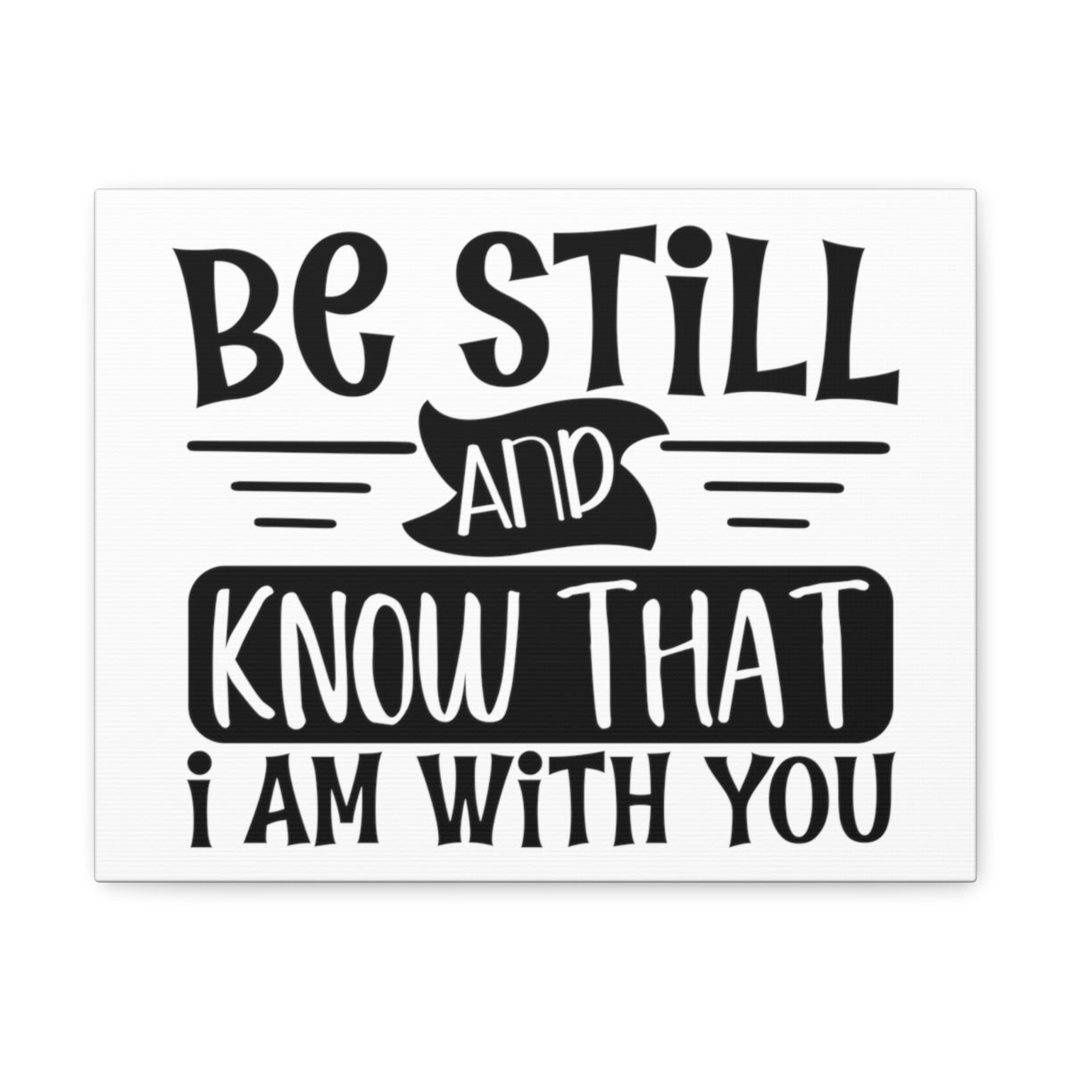 Scripture Walls Be Still And Psalm 46:10 Christian Wall Art Print Ready to Hang Unframed-Express Your Love Gifts