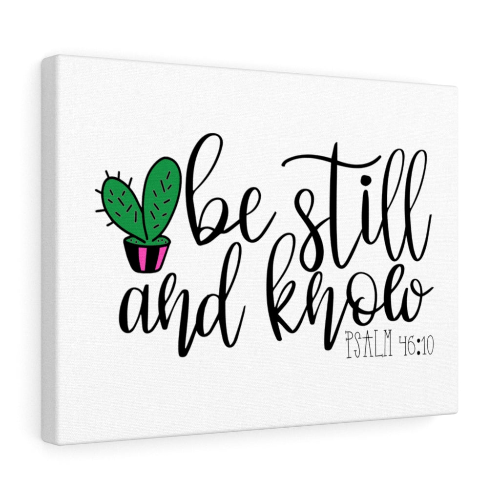 Scripture Walls Be Still Cactus Psalm 46:10 Bible Verse Canvas Christian Wall Art Ready to Hang Unframed-Express Your Love Gifts
