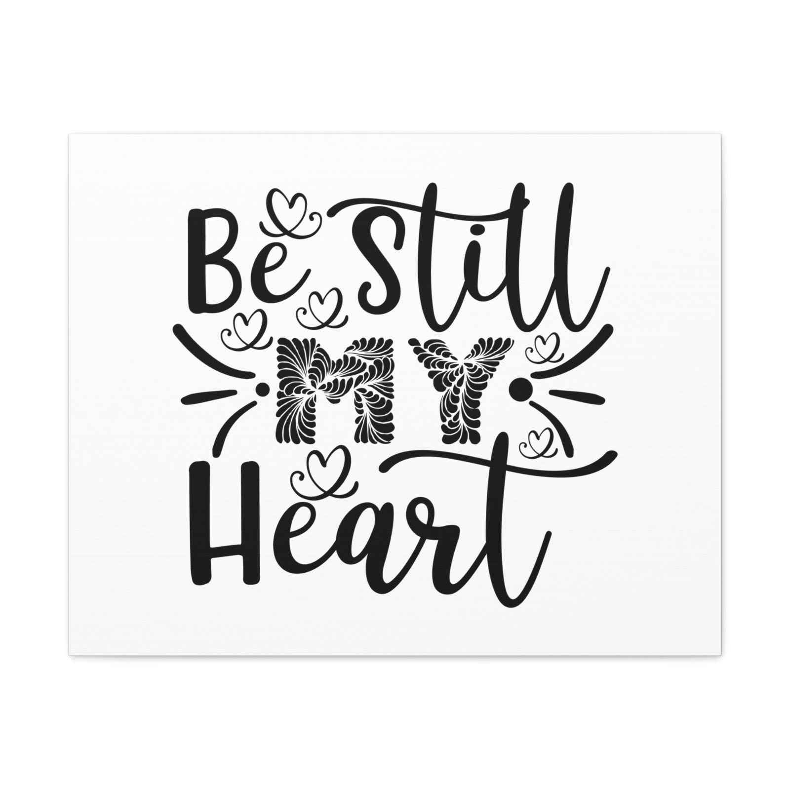 Scripture Walls Be Still My Heart Psalm 46:10 Christian Wall Art Print Ready to Hang Unframed-Express Your Love Gifts
