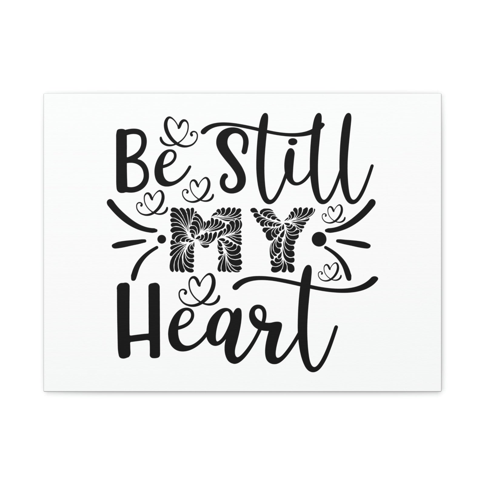 Scripture Walls Be Still My Heart Psalm 46:10 Christian Wall Art Print Ready to Hang Unframed-Express Your Love Gifts