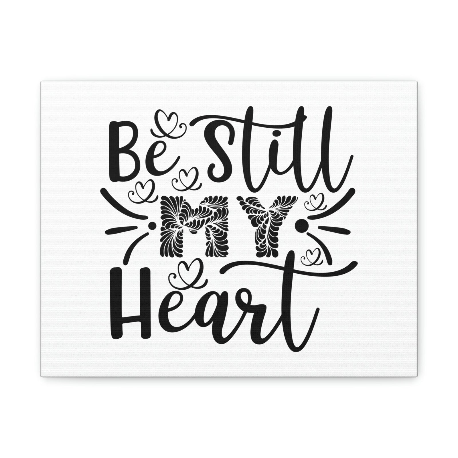 Scripture Walls Be Still My Heart Psalm 46:10 Christian Wall Art Print Ready to Hang Unframed-Express Your Love Gifts