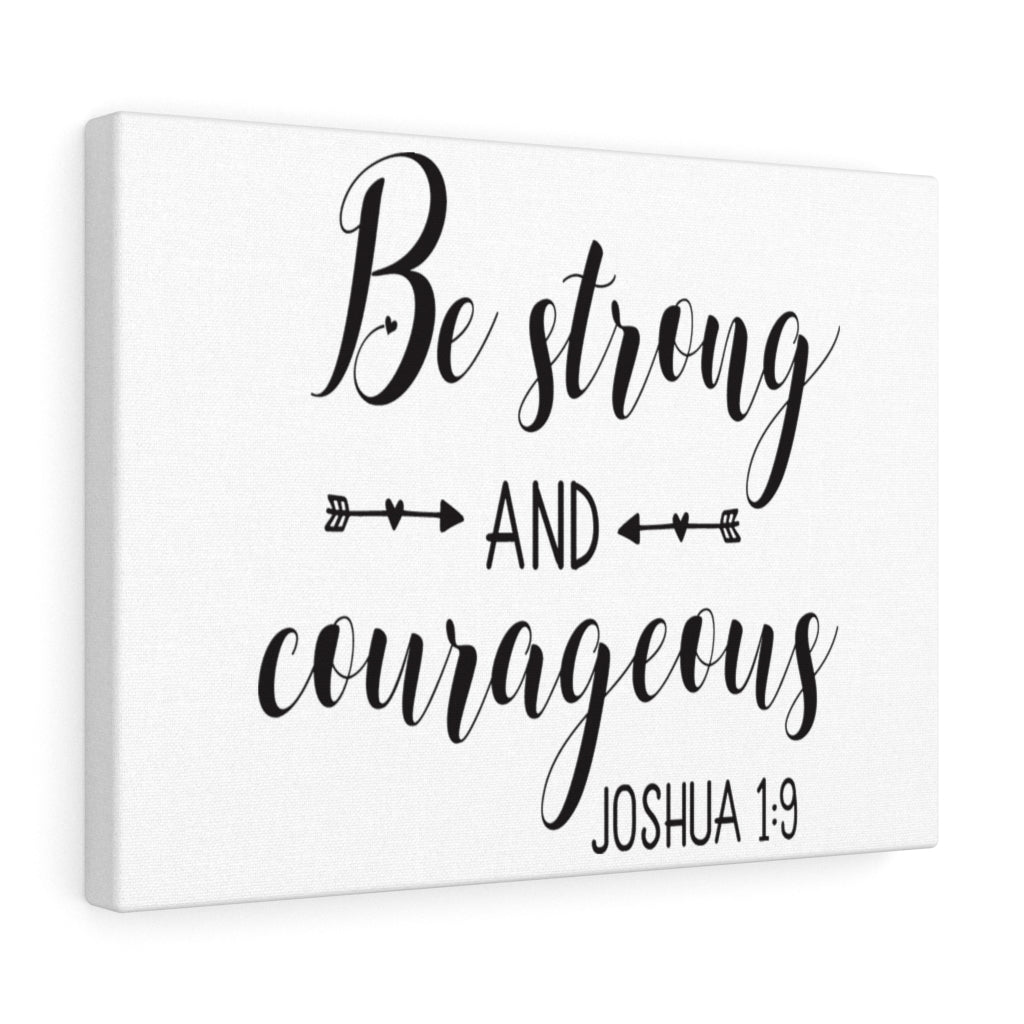 Scripture Walls Be Strong And Courageous Joshua 1:9 Bible Verse Canvas Christian Wall Art Ready to Hang Unframed-Express Your Love Gifts