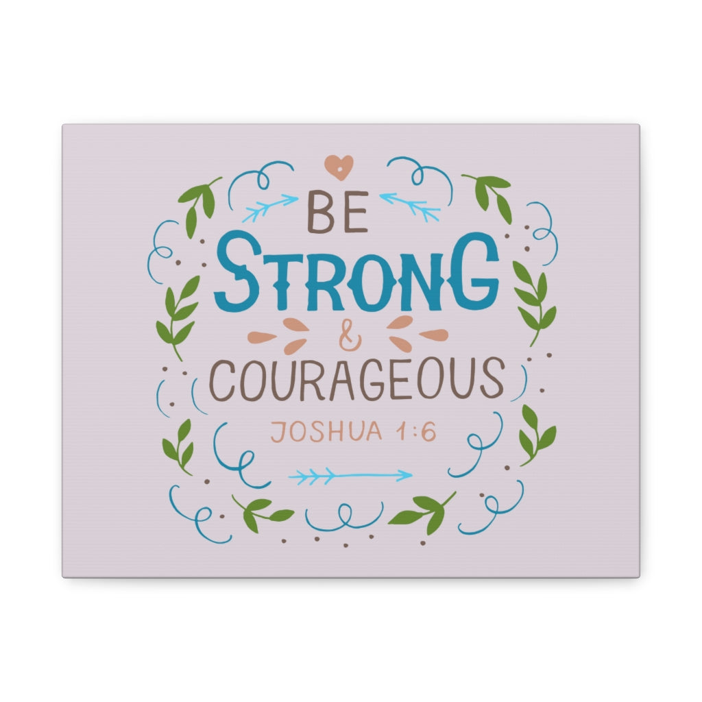 Scripture Walls Be Strong And Courageous Leaves Joshua 1:6 Christian Wall Art Bible Verse Print Ready To Hang Unframed-Express Your Love Gifts