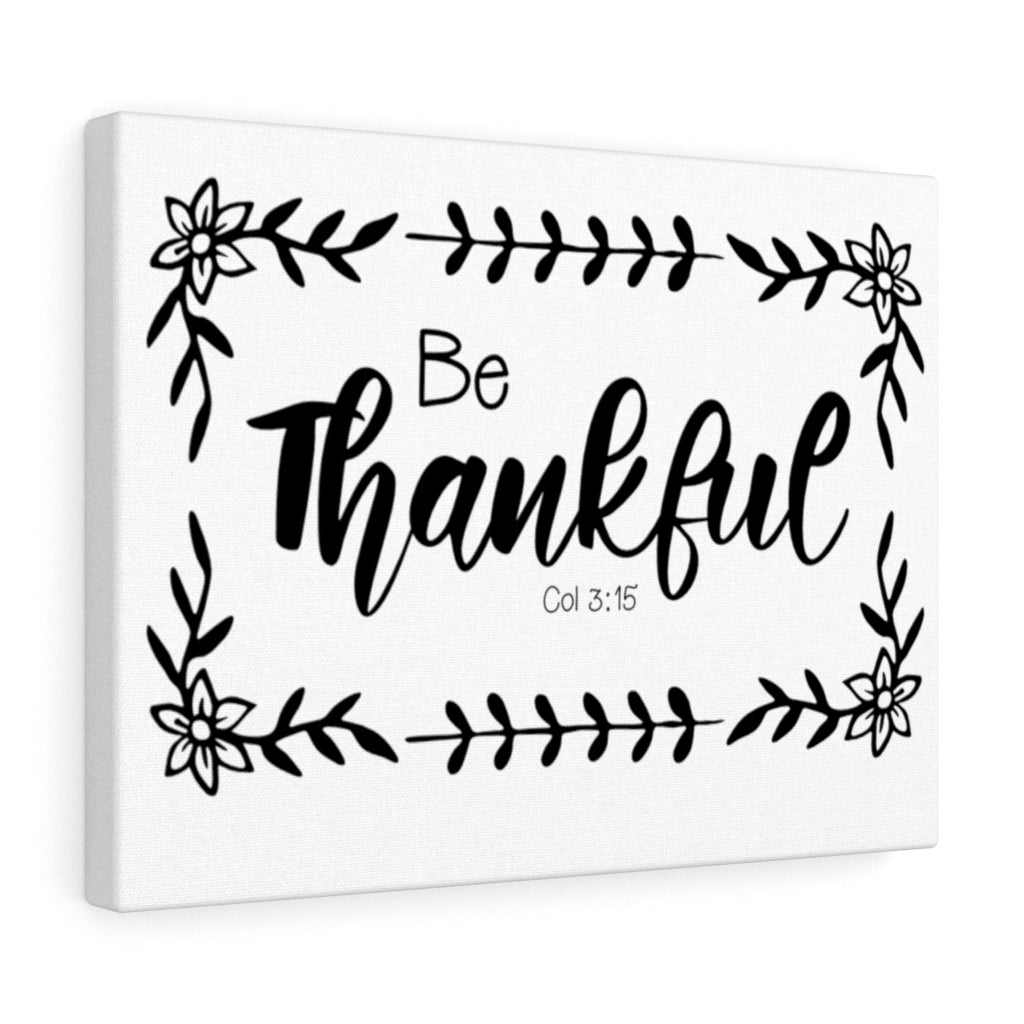 Scripture Walls Be Thankful Col 3:15 Bible Verse Canvas Christian Wall Art Ready to Hang Unframed-Express Your Love Gifts