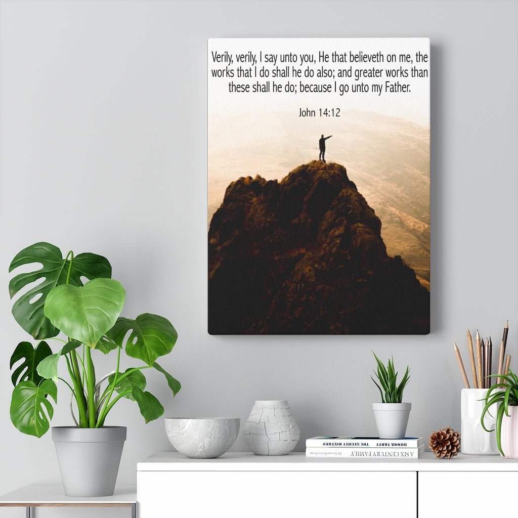 Scripture Walls Because Go Unto My Father John 14:12 Bible Verse Canvas Christian Wall Art Ready to Hang Unframed-Express Your Love Gifts