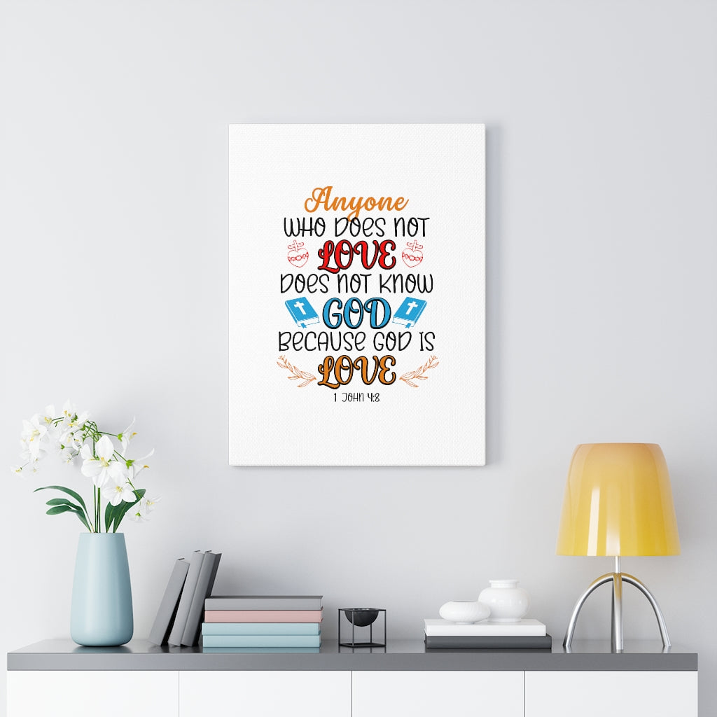 Scripture Walls Because God Is Love 1 John 4:8 Bible Verse Canvas Christian Wall Art Ready to Hang Unframed-Express Your Love Gifts