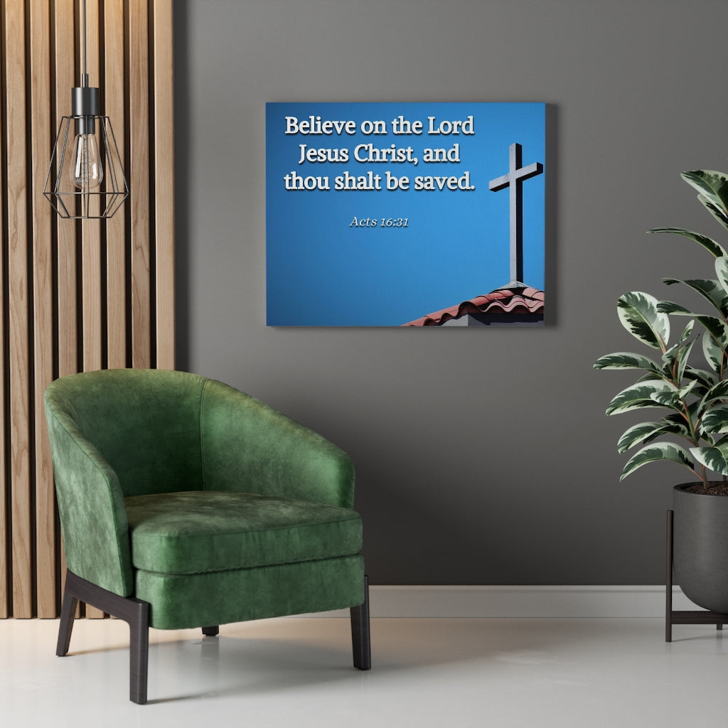 Scripture Walls Believe Acts 16:31 Bible Verse Canvas Christian Wall Art Ready to Hang Unframed-Express Your Love Gifts