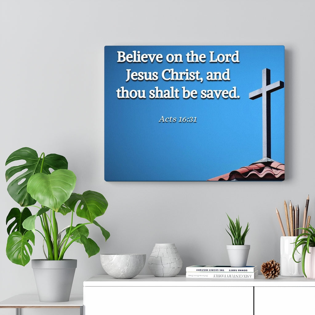 Scripture Walls Believe Acts 16:31 Bible Verse Canvas Christian Wall Art Ready to Hang Unframed-Express Your Love Gifts
