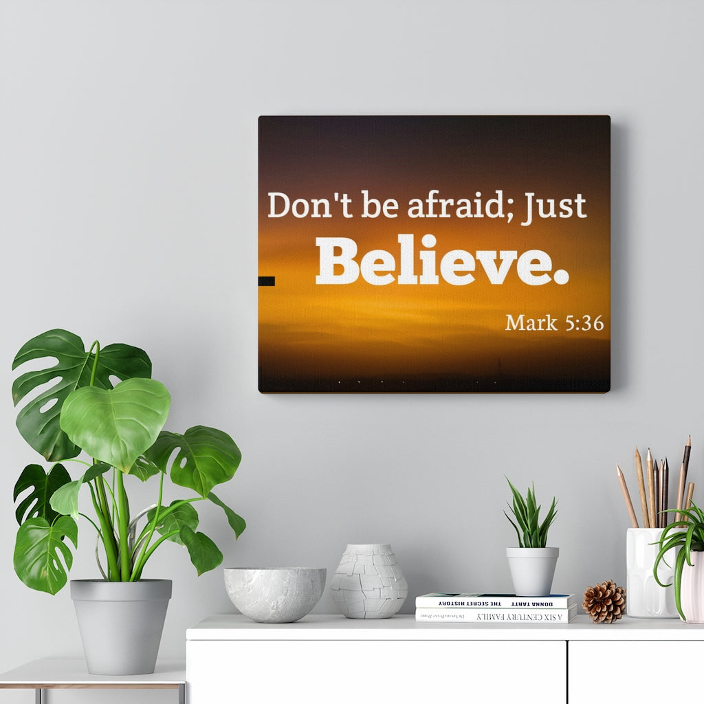 Scripture Walls Believe Mark 5:36 Bible Verse Canvas Christian Wall Art Ready to Hang Unframed-Express Your Love Gifts