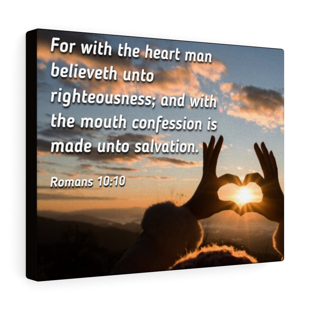 Scripture Walls Believeth Unto Righteousness Romans 10:10 Bible Verse Canvas Christian Wall Art Ready to Hang Unframed-Express Your Love Gifts