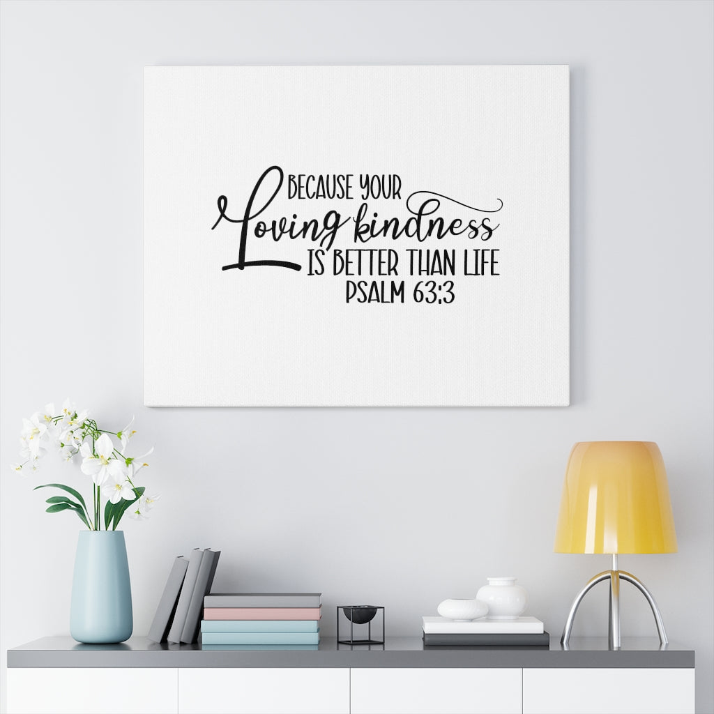 Scripture Walls Better Than Life Psalm 63:3 Bible Verse Canvas Christian Wall Art Ready to Hang Unframed-Express Your Love Gifts