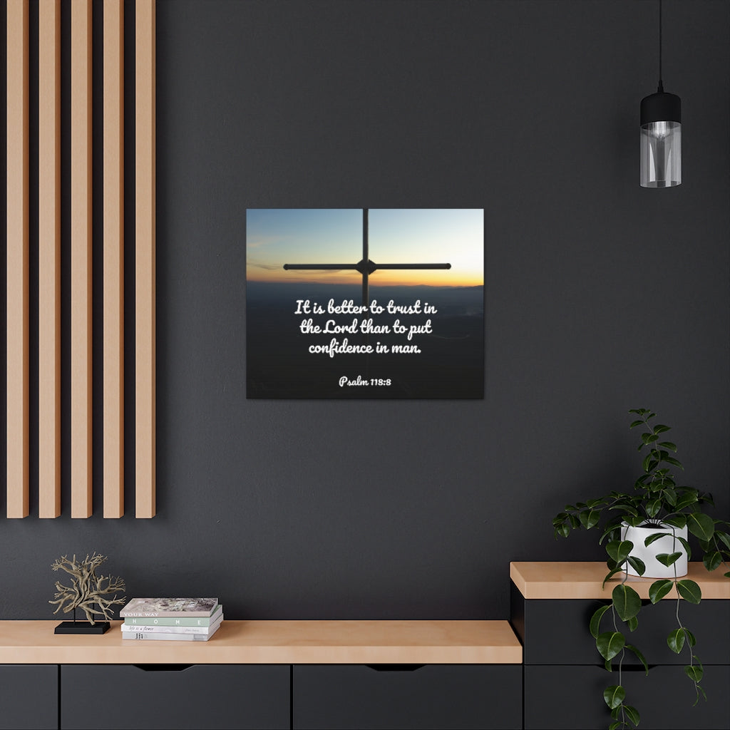 Scripture Walls Better To Trust Psalm 118:8 Bible Verse Canvas Christian Wall Art Ready to Hang Unframed-Express Your Love Gifts