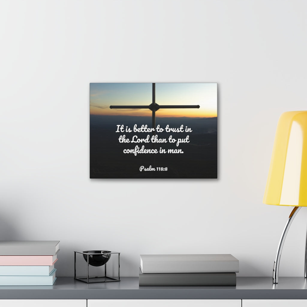 Scripture Walls Better To Trust Psalm 118:8 Bible Verse Canvas Christian Wall Art Ready to Hang Unframed-Express Your Love Gifts