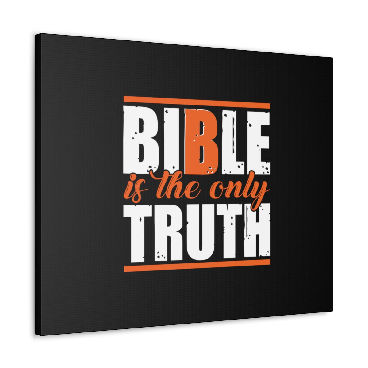 Scripture Walls Bible Is The Only Truth John 17:17 Christian Wall Art Bible Verse Print Ready to Hang Unframed-Express Your Love Gifts