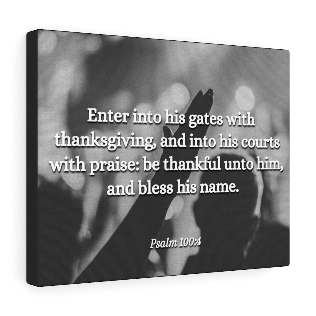Scripture Walls Bless His Name Psalms 100:4 Bible Verse Canvas Christian Wall Art Ready to Hang Unframed-Express Your Love Gifts